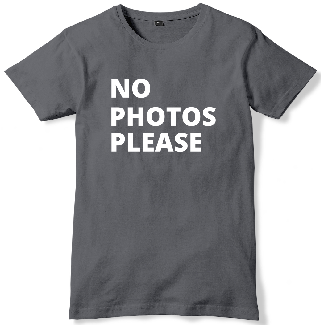 Camiseta unisex divertida para hombre Sin fotos Please - Imagen 10 de 10