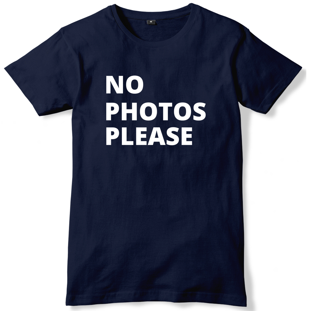 Camiseta unisex divertida para hombre Sin fotos Please - Imagen 7 de 10