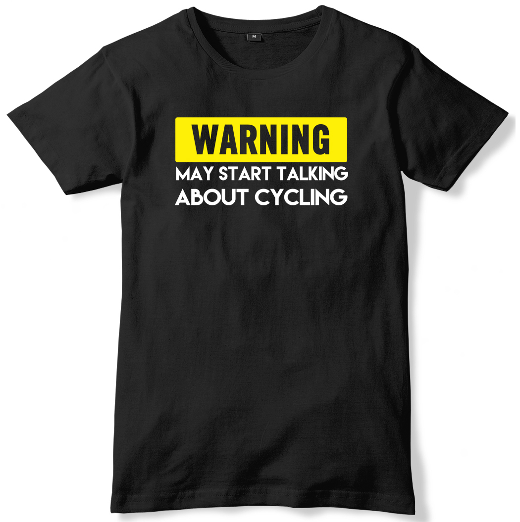 Warning May Start Talking About Cycling Mens Funny Slogan Unisex T-Shirt - Picture 2 of 10