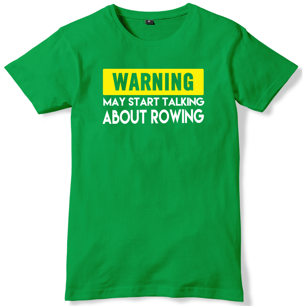 FILA T shirt unisex da uomo Warning May Start Talking About Rowing divertente