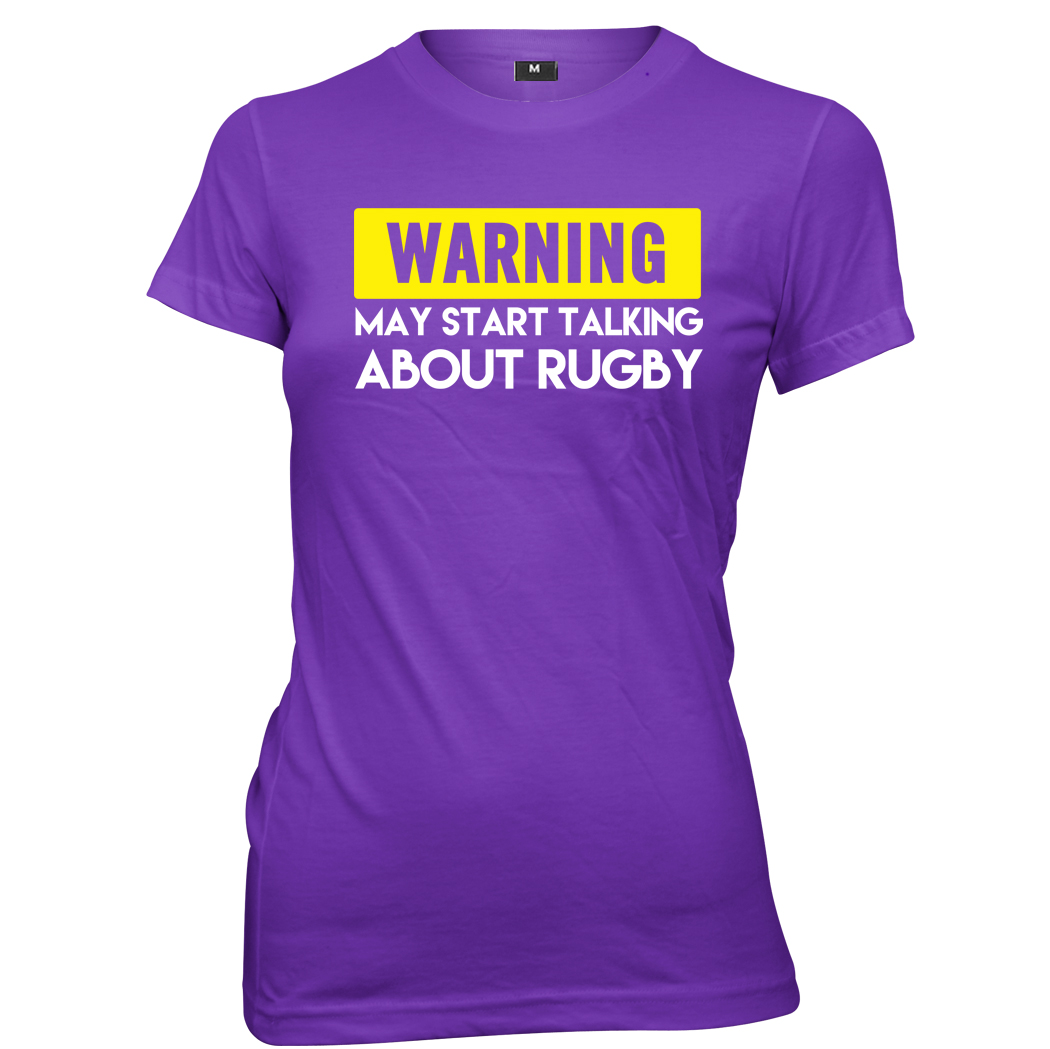 Warning May Start Talking About Rugby Womens Ladies Funny Slogan T-Shirt - Picture 6 of 7