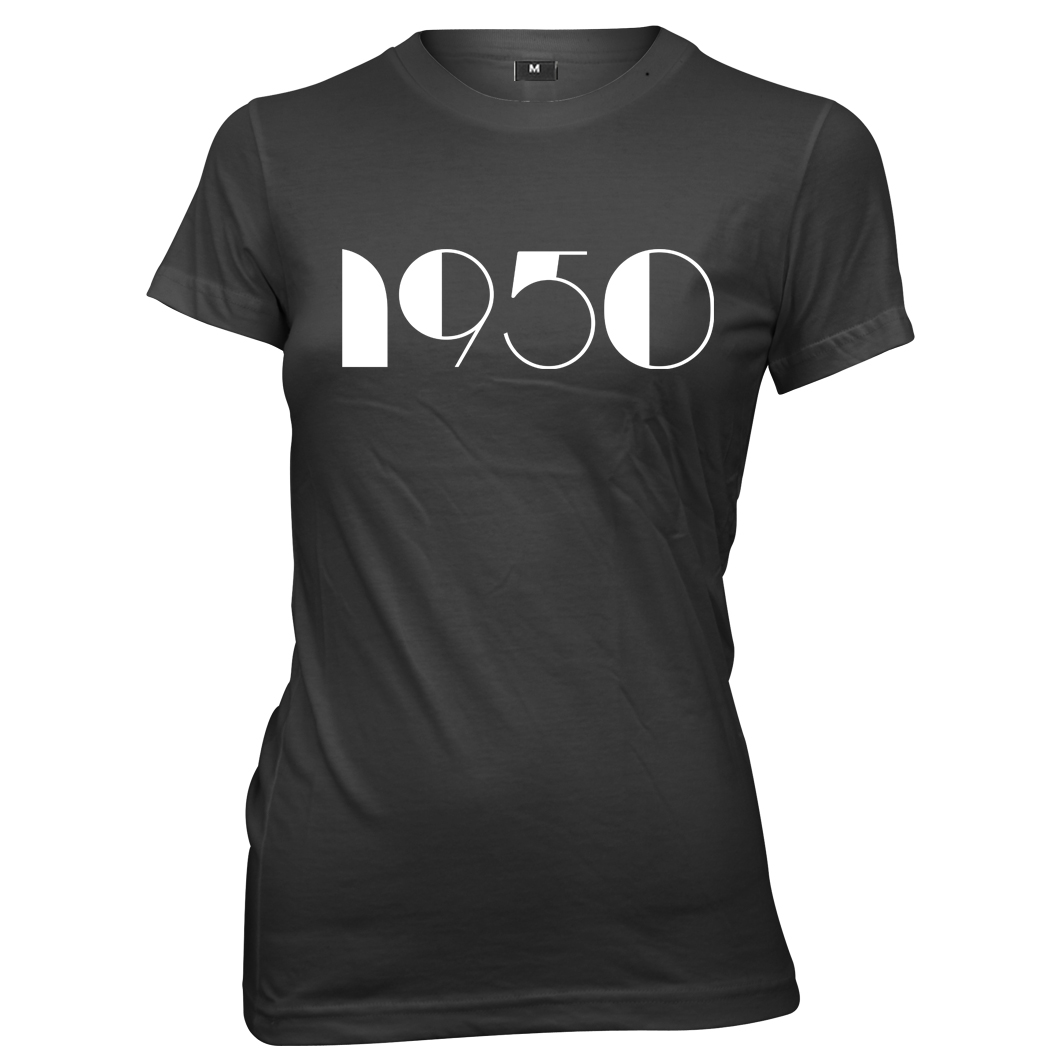 1950 Year Birthday Anniversary Womens Ladies Funny Slogan T-Shirt - Picture 2 of 7