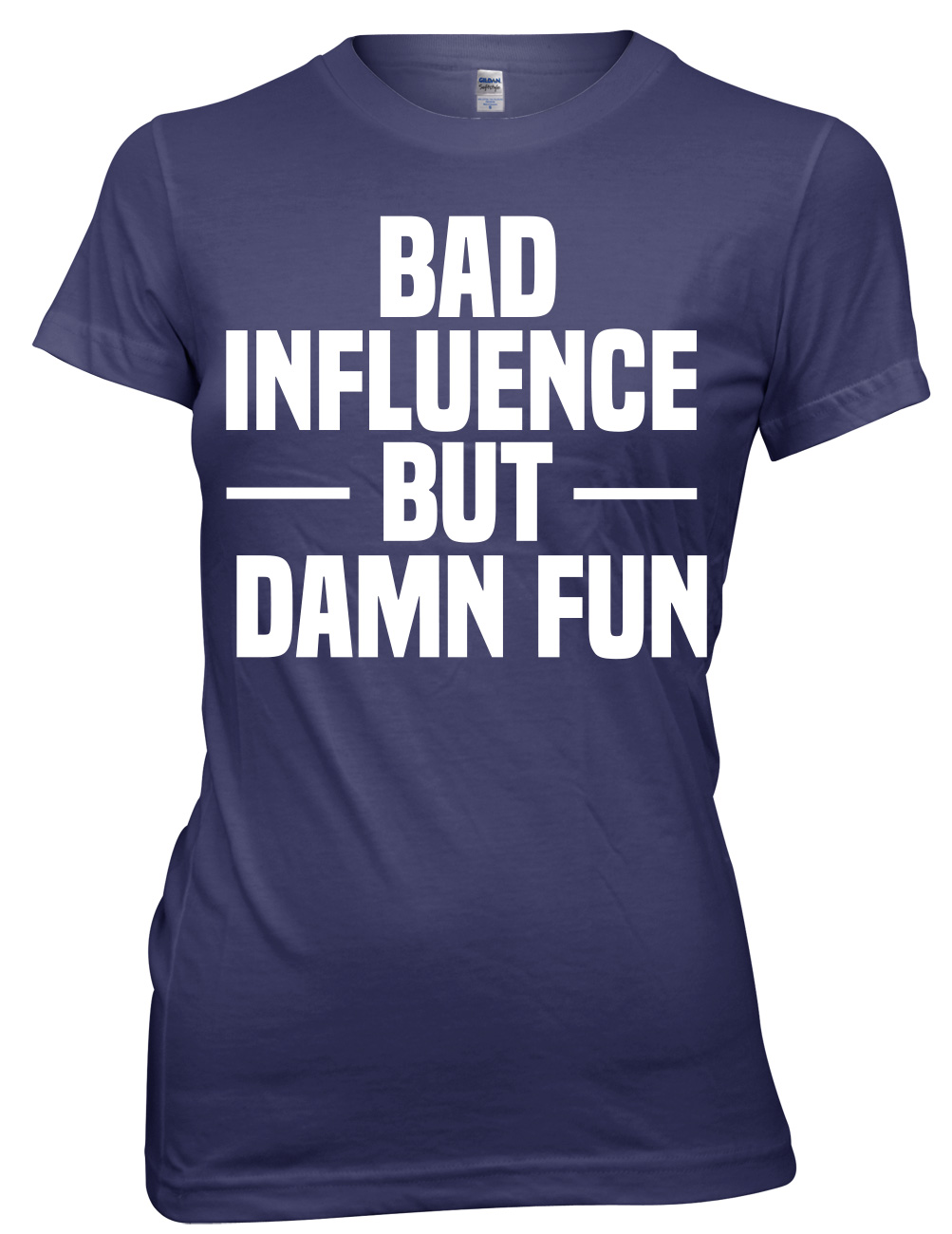 Camiseta divertida Bad Influence But Damn Fun para mujeres damas - Imagen 7 de 7