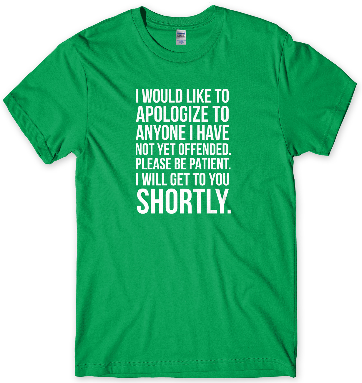 I Would Like To Apologize To Anyone I Have Not Yet Offended Funny Mens  T-Shirt | eBay