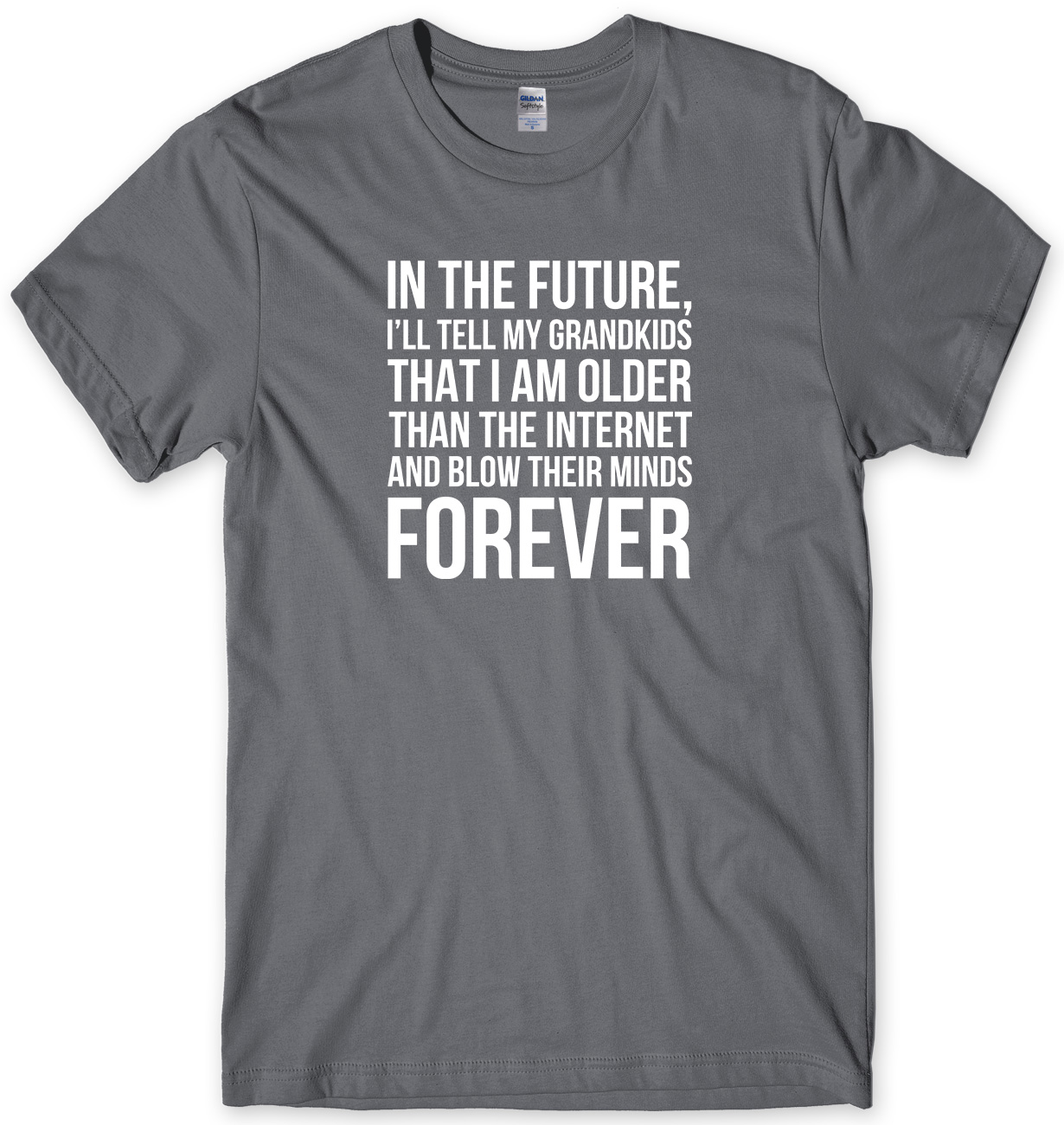 In The Future I Am Older Than The Internet Mens Funny Unisex T-Shirt - Picture 10 of 10