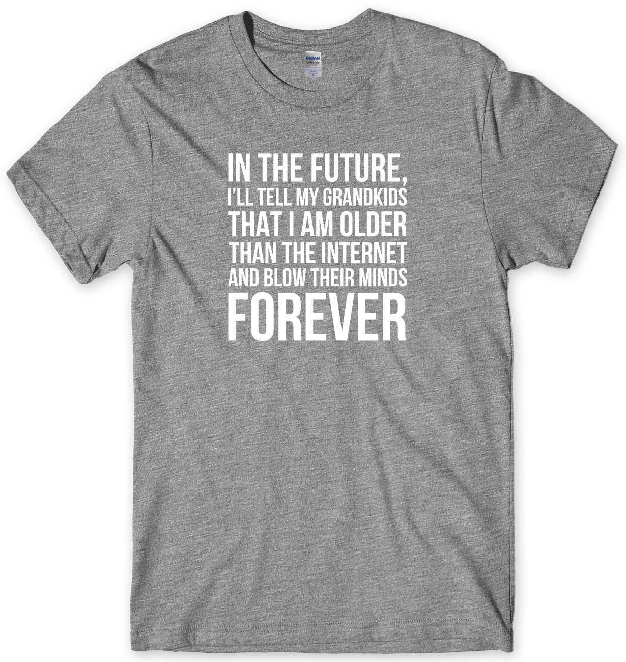 In The Future I Am Older Than The Internet Mens Funny Unisex T-Shirt - Picture 6 of 10