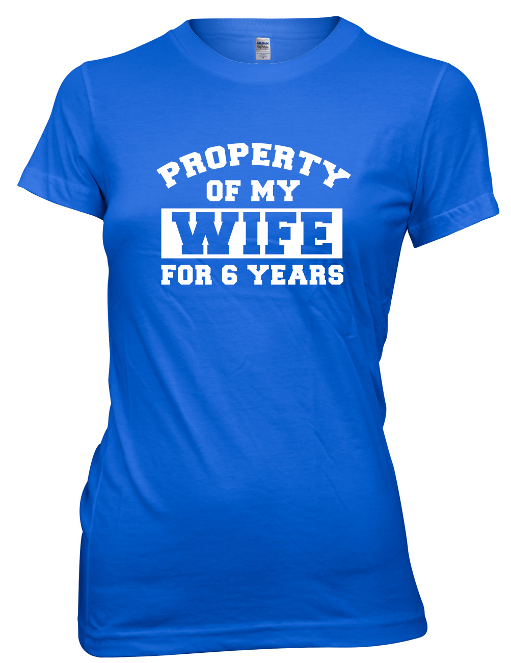 Property Of My Wife For 6 Years Funny Womens Ladies T-Shirt - Picture 3 of 8