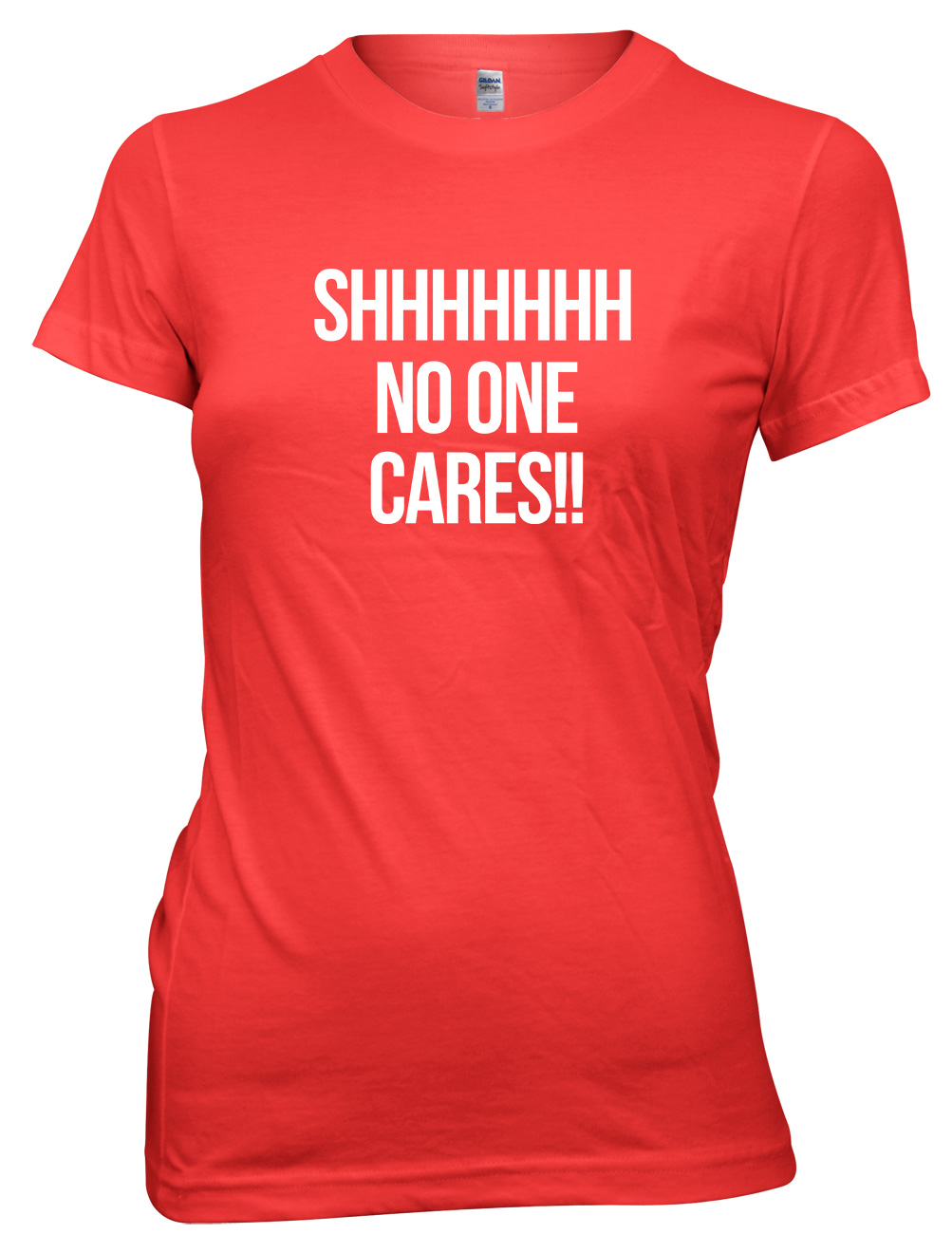 Shhh No One Cares Funny Womens Ladies TShirt eBay