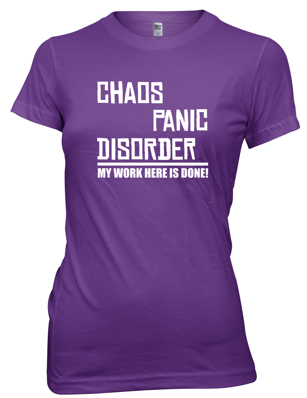 Camiseta Chaos Panic Disorder My Work Here Is Done divertida para mujer y damas - Imagen 8 de 8