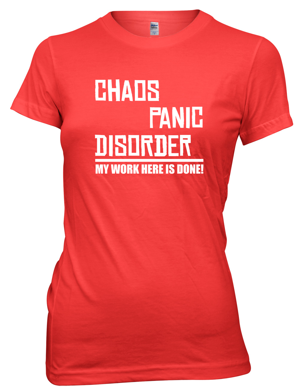 Camiseta Chaos Panic Disorder My Work Here Is Done divertida para mujer y damas - Imagen 4 de 8