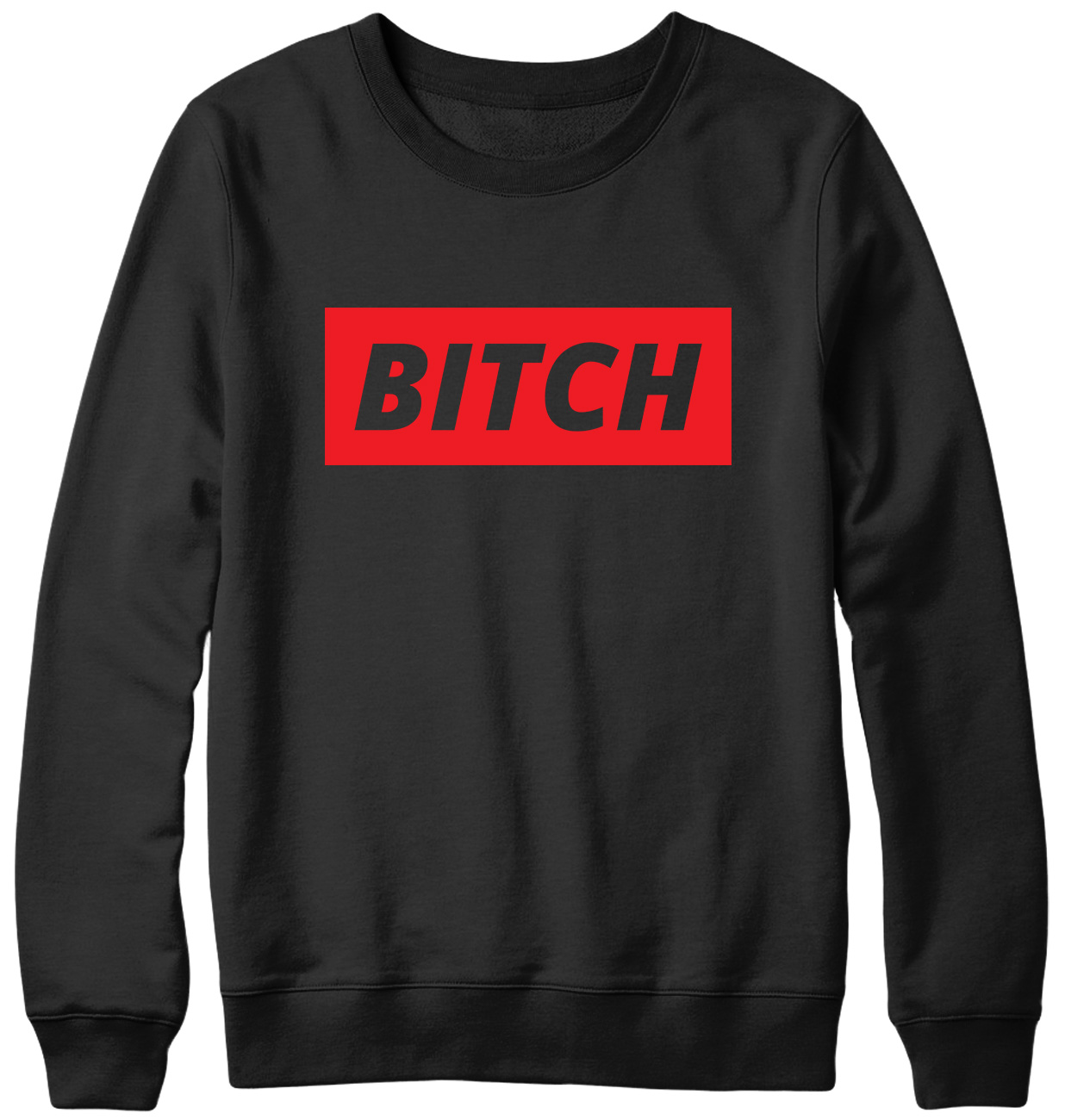 Sudadera unisex Bitch Funny para hombre y mujer - Imagen 2 de 7