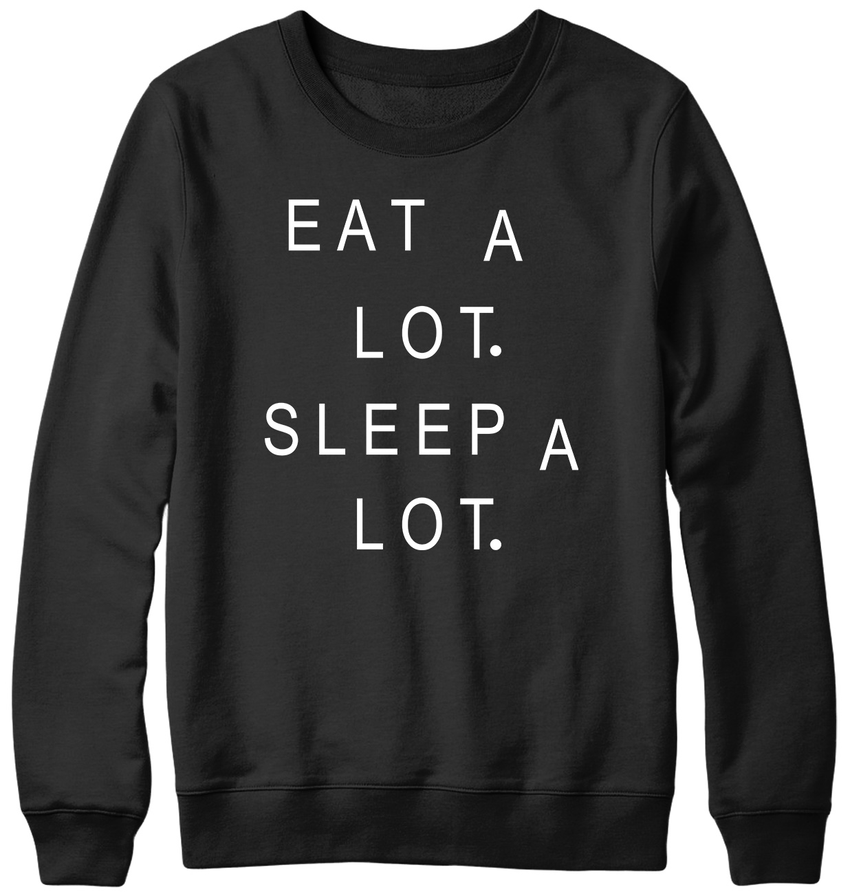 Eat A Lot Sleep A Lot Funny Mens Womens Unisex Sweatshirt - Picture 2 of 7