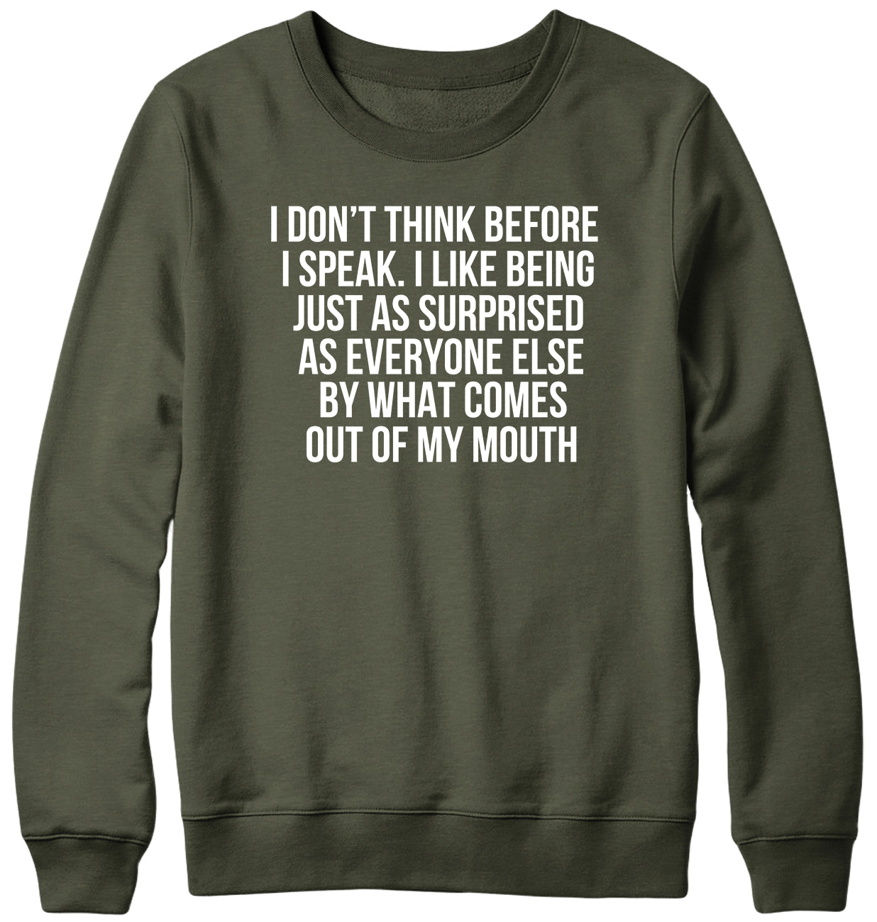 I Don't Think Before I Speak Funny Hombre Mujer Unisex Sudadera - Imagen 3 de 7