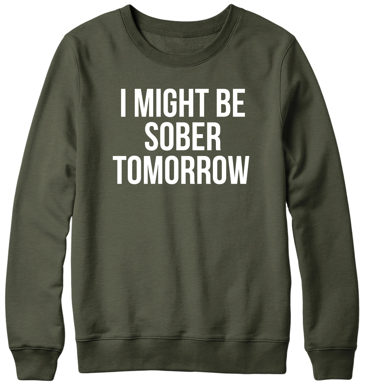 Sudadera unisex I Might Be Sober Tomorrow divertida para hombre mujer - Imagen 3 de 7