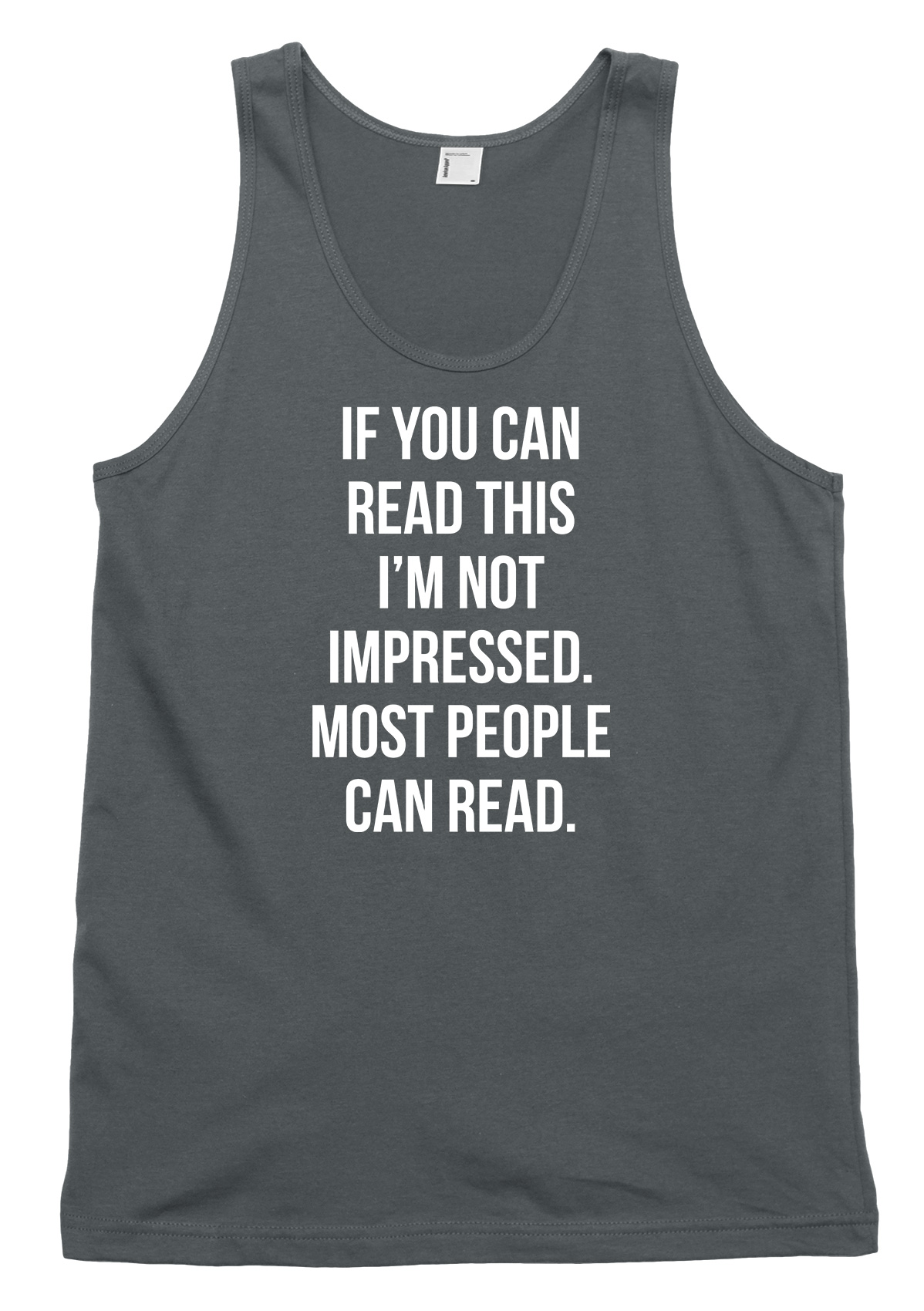 If You Can Read This I'm Not Impressed lustiges Herren Damen Trägershirt Tanktop - Bild 3 von 4
