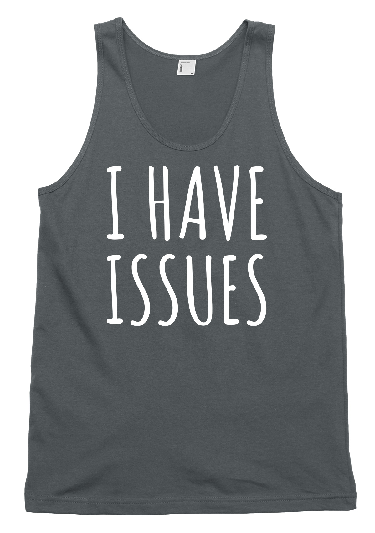 I Have Issues Funny Mens Womens Vest Tank Top - Picture 3 of 4