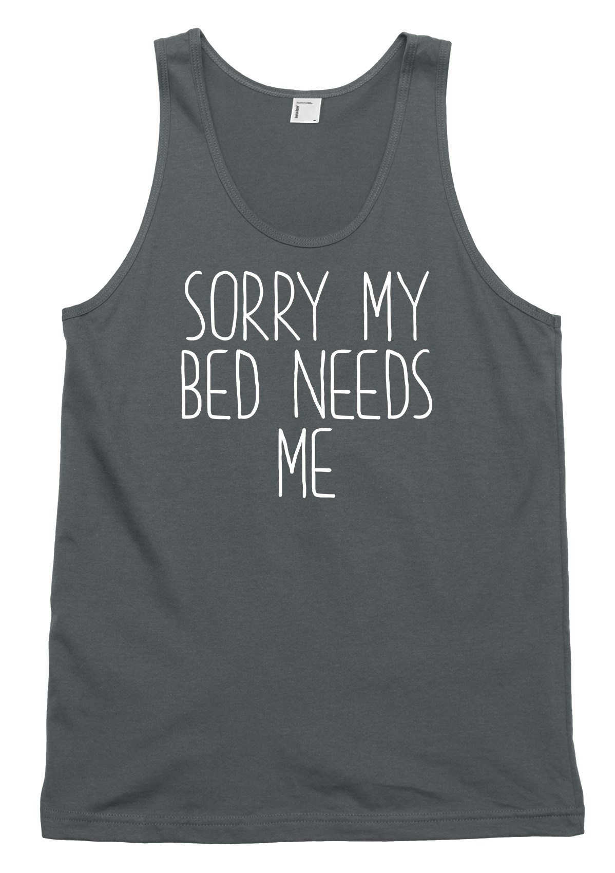 Sorry My Bed Needs Me Funny Mens Womens Vest Tank Top - Picture 3 of 4