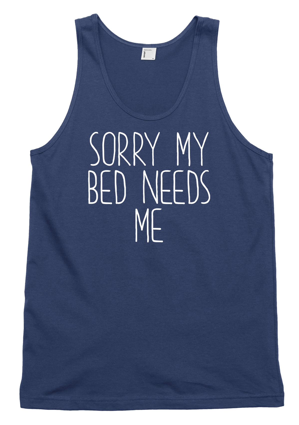 Sorry My Bed Needs Me Funny Mens Womens Vest Tank Top - Picture 4 of 4
