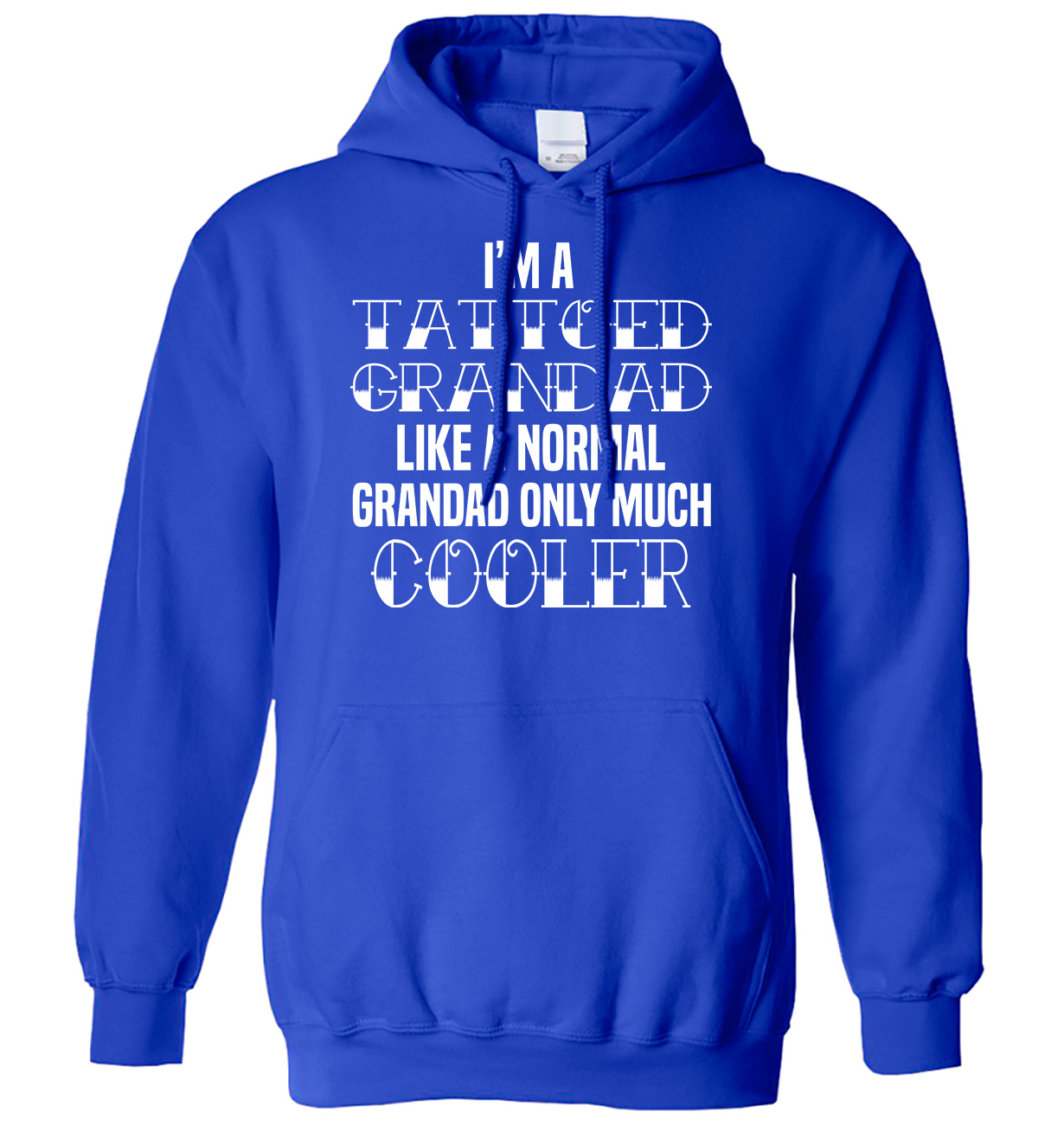 Sudadera con capucha I'm A Tattoed Grandad Like A Normal solo mucho más fresca para hombre y mujer - Imagen 3 de 7
