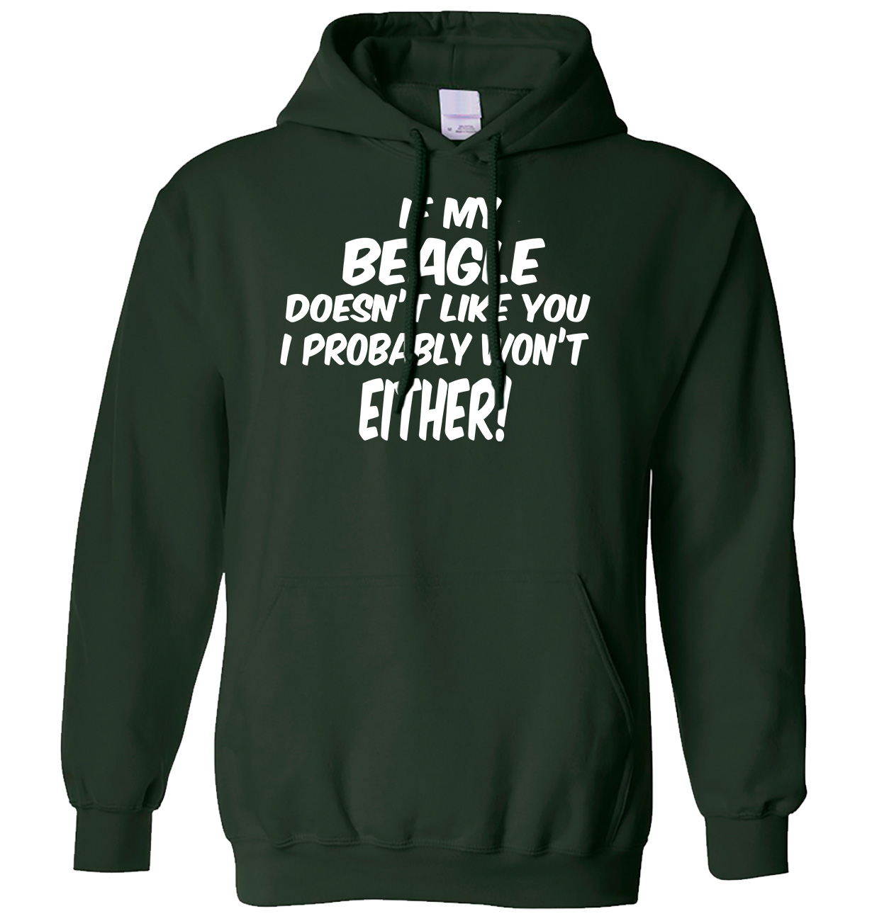 If My Beagle Doesn't Like You I Probably Won't Either Herren Damen Hoodie - Bild 5 von 7