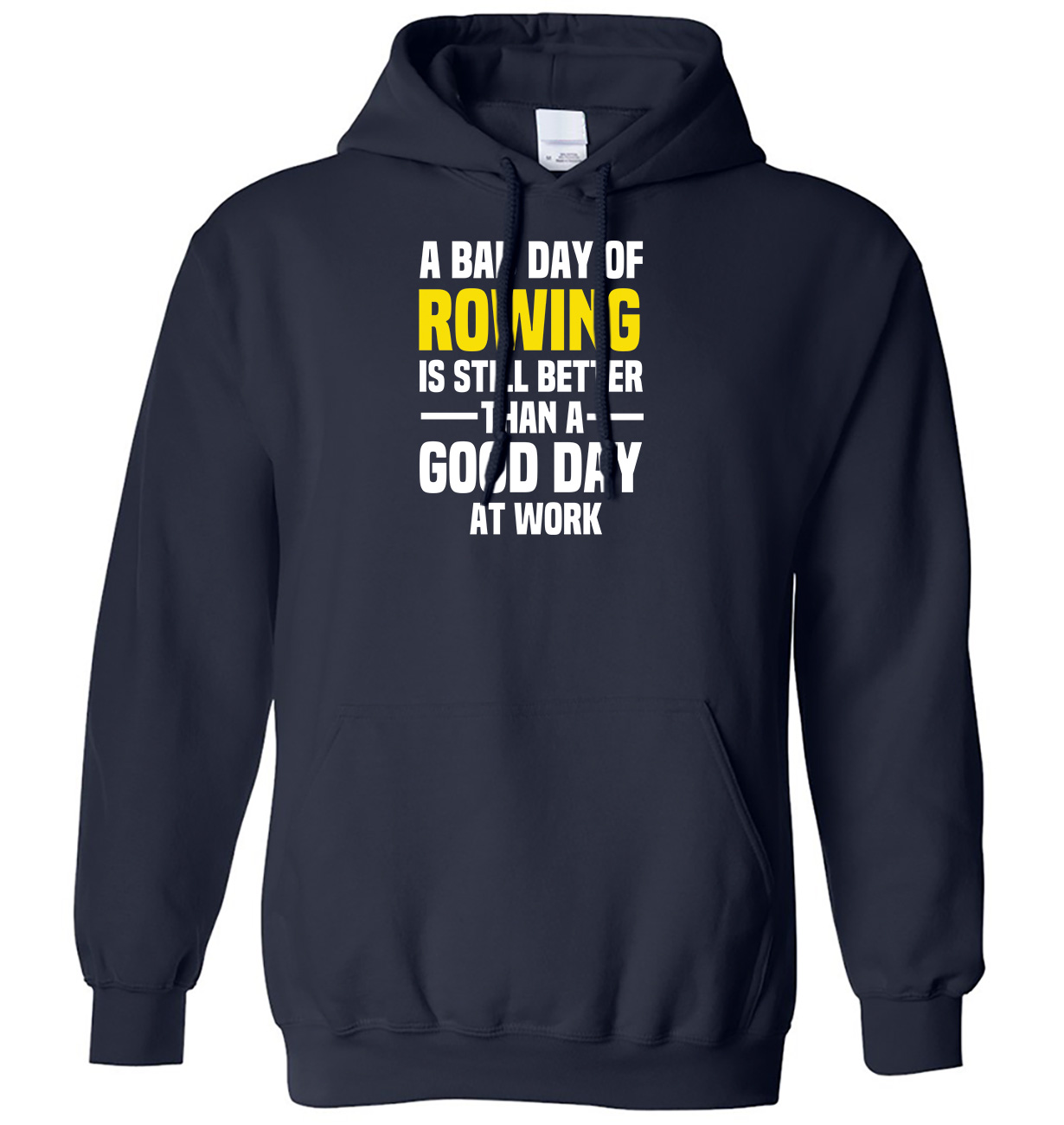A Bad Day of Rudern ist immer noch besser als ein guter Tag bei der Arbeit Herren Damen Hoodie - Bild 7 von 7
