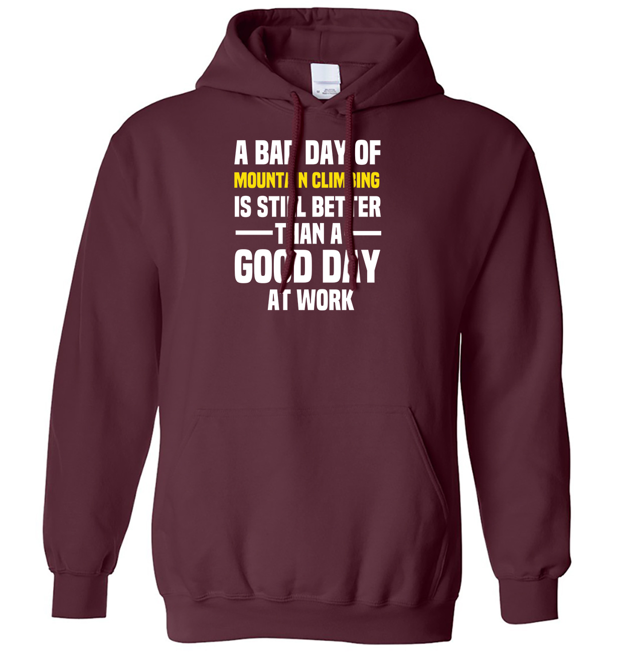 Sudadera con capucha Bad Day of Mountain Escalar mejor que un buen día en el trabajo para hombre y mujer - Imagen 4 de 7