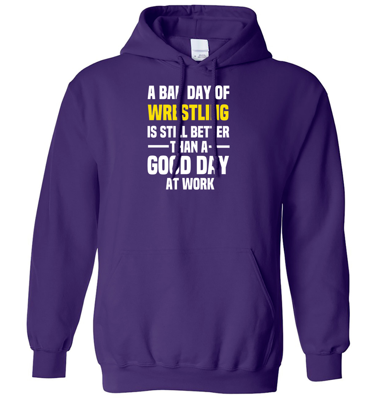 Sudadera con capucha Bad Day of Wrestling sigue siendo mejor que un buen día en el trabajo para hombres y mujeres - Imagen 6 de 7